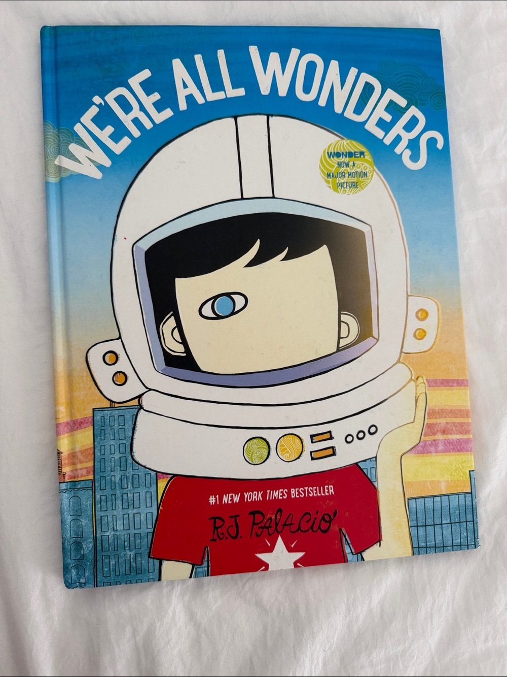 We're All Wonders - Blue Hardcover Kids Book
